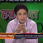 Korah or Dathan ki baghawat