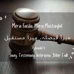 Mera Faisla, Mera Mustaqbil (Episode 4)