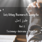 Tarz-e-Amal (Part I)